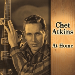 Chet Atkins - Chet Atkins At Home